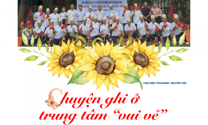 Chuyện ghi ở trung tâm "vui vẻ" Bài 2: Thắp lên ánh lửa trong tâm hồn