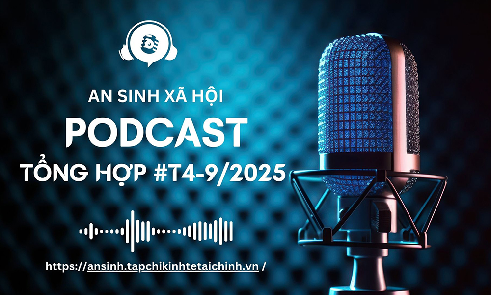 podcast tong hop tuan 4 thang 92025