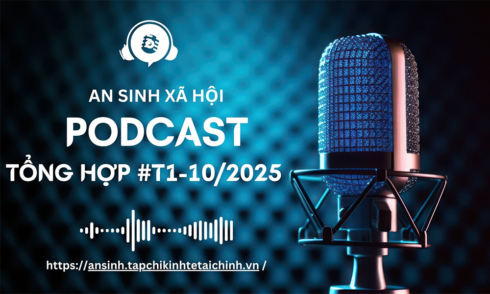podcast tong hop tuan 1 thang 102025